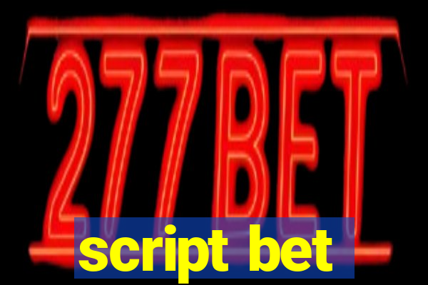 script bet